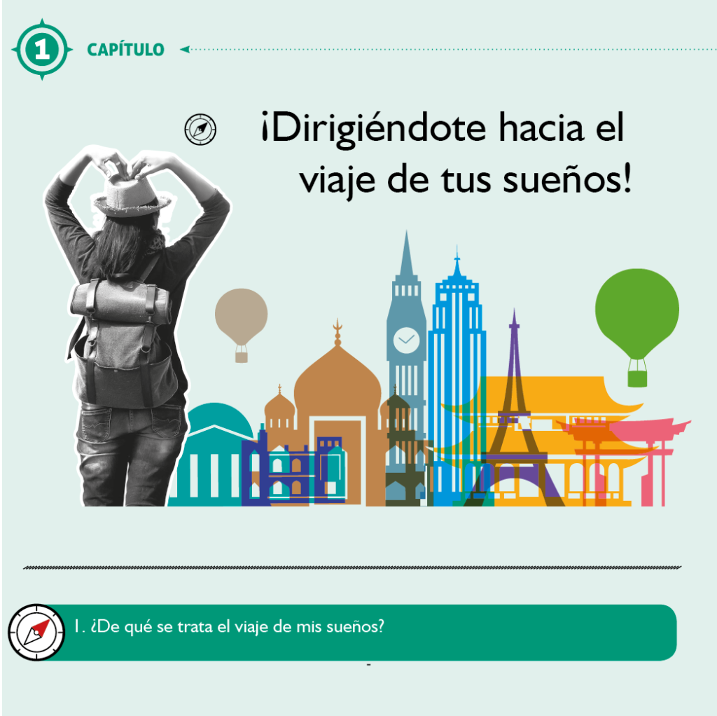 Dirigiéndote hacia el viaje de tus sueños